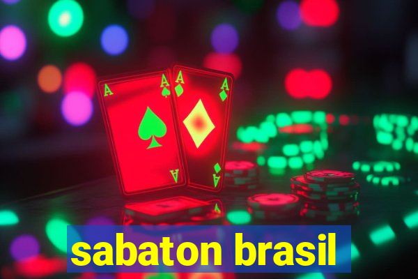 sabaton brasil